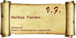 Valkai Ferenc névjegykártya